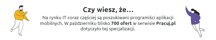 Grafika do tekstu o trendach 2022 z napisem: Na rynku IT coraz częściej są poszukiwani programiści aplikacji mobilnych. W październiku blisko 700 ofert w serwisie Pracuj.pl dotyczyło tej specjalizacji.